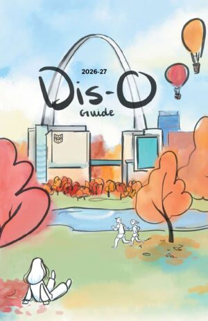 Cover of the 2026-2027Dis-O Guide, a watercolor illustration of a green park with a lake an medical buildings and the Gateway Arch on the horizon